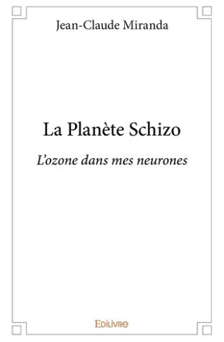 miranda-jean-claude-la-planete-schizo_0