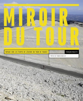miroir-du-tour-voyage-sur-les-etapes-de-legende-du-tour-de-france_0