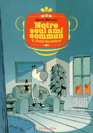 mirroir-boris-notre-seul-ami-commun-tome-2-celui-du-cafard_0