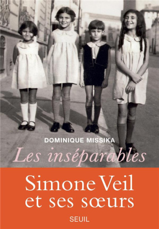 missika-dominique-les-inseparables-simone-veil-et-ses-soeurs_0