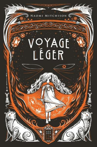 mitchison-naomi-leibel-caroline-shannon-samant-voyage-leger_0