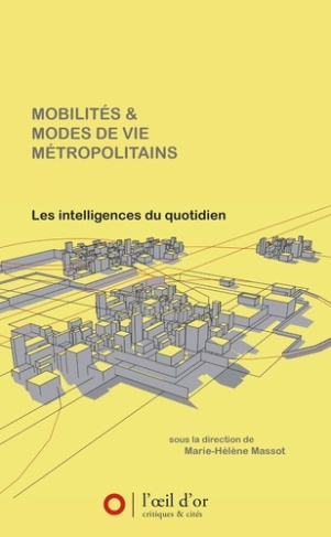 mobilites-et-modes-de-vie-metropolitains-les-intelligences-du-quotidien_0
