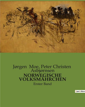 moe-asbjornsen-norwegische-volksmahrchen-erster-band_0