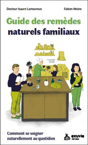 moine-fabien-3b-lamoureux-isaure-3b-goux-marion-guide-familial-des-remedes-naturels-trousse-de-premiers-soins-quotidiens_0
