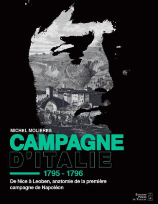 molieres-michel-campagne-d-italie-de-nice-a-leoben-autopsie-de-la-premiere-campagne-de-napoleon_0