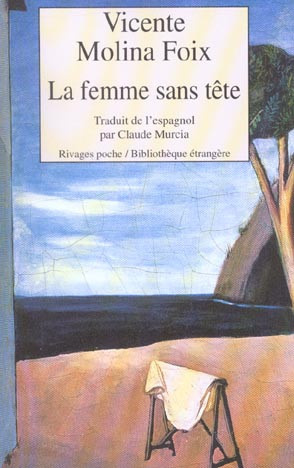 molina-foix-vicente-la-femme-sans-tete_0