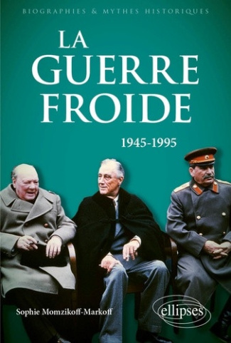 momzikoff-markoff-sophie-la-guerre-froide-1945-1995_0