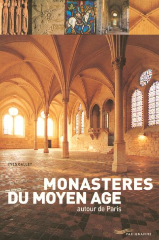 monasteres-du-moyen-age-autour-de-paris_0