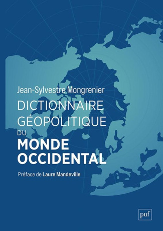 mongrenier-j-s-dictionnaire-geopolitique-du-monde-occidental_0