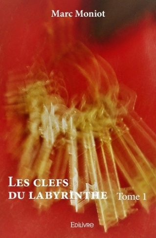moniot-marc-les-clefs-du-labyrinthe-tome-1_0