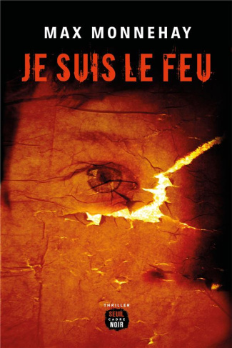 monnehay-max-je-suis-le-feu_0