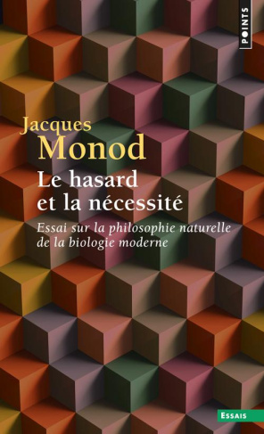 monod-jacques-le-hasard-et-la-necessite-essai-sur-la-philosophie-naturelle-de-la-biologie-moderne_0