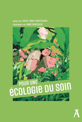 montchamp-marie-anne-dhoquois-anne-fleury-cynt-pour-une-ecologie-du-soin_0