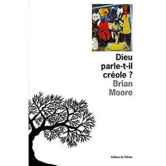 moore-brian-dieu-parle-t-il-creole_0