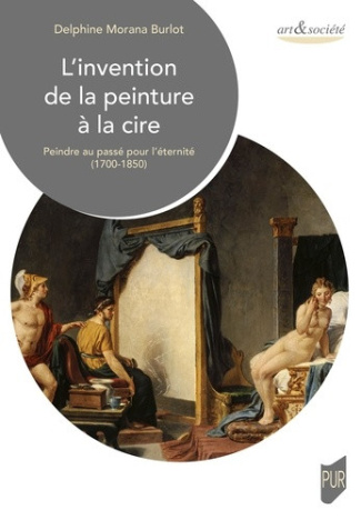 morana-burlot-d-l-invention-de-la-peinture-a-la-cire-peindre-au-passe-pour-l-eternite-1700-1850_0