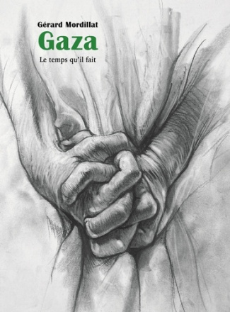 mordillat-gerard-gaza_0