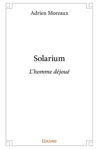 moreaux-adrien-solarium-l-homme-dejoue_0