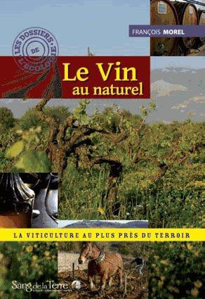 morel-francois-le-vin-au-naturel-la-viticulture-au-plus-pres-du-terroir_0
