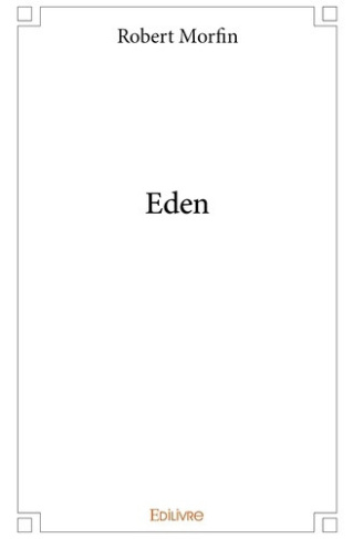 morfin-robert-eden_0