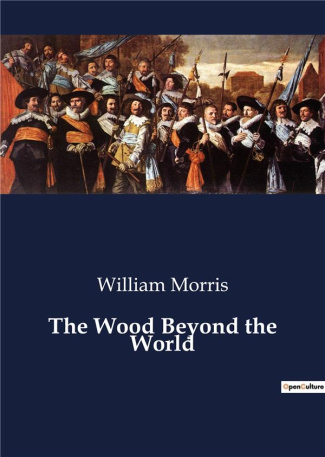 morris-william-the-wood-beyond-the-world_0