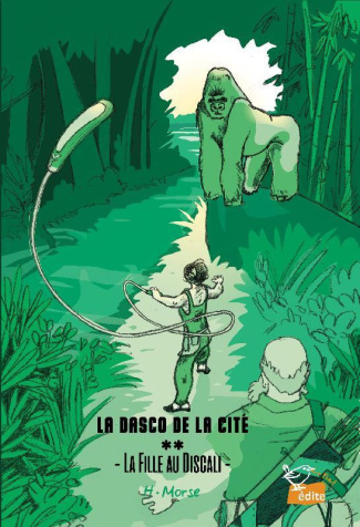morse-h-la-dasco-de-la-cite-tome-2-la-fille-au-discali-la-fille-au-discali_0