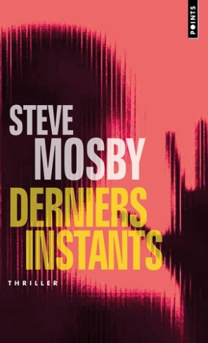 mosby-steve-derniers-instants_0