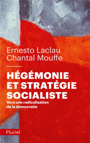 mouffe-chantal-3b-laclau-ernesto-3b-abriel-julien-hegemonie-et-strategie-socialiste-vers-une-radicalisation-de-la-democratie_0