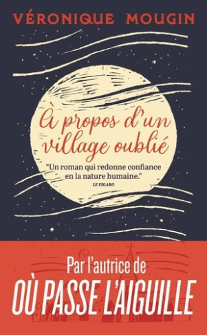 mougin-veronique-a-propos-d-un-village-oublie_0