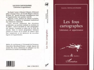 mouillaud-fraisse-genevieve-les-fous-cartographes-litterature-et-appartenance_0