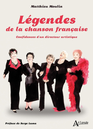 moulin-matthieu-legendes-de-la-chanson-francaise-confidences-d-un-directeur-artistique_0