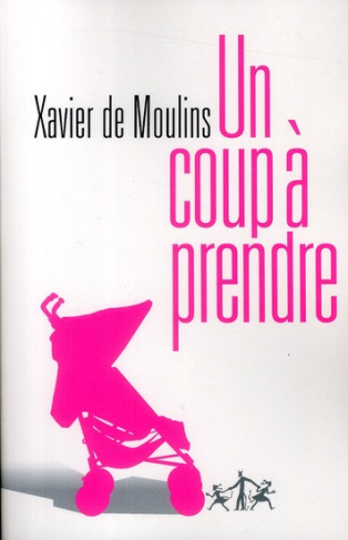 moulins-xavier-de-un-coup-a-prendre_0