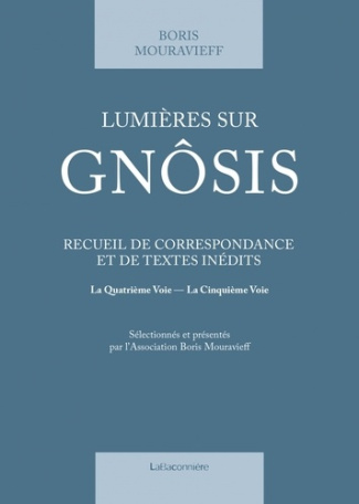mouravieff-boris-lumieres-sur-gnosis-recueil-de-correspondances-et-de-textes_0