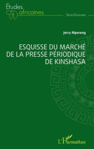mpereng-jerry-esquisse-du-marche-de-la-presse-periodique-de-kinshasa_0