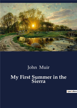 muir-john-my-first-summer-in-the-sierra_0
