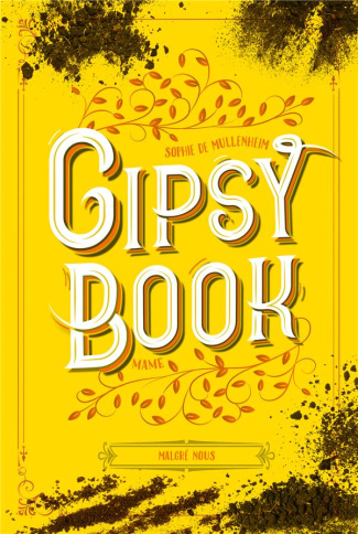mullenheim-sophie-de-gipsy-book-tome-3-malgre-nous_0