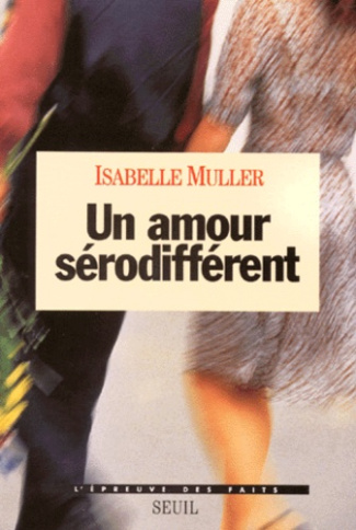 muller-isabelle-un-amour-serodifferent_0