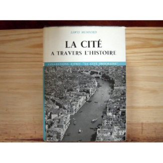 mumford-lewis-la-cite-a-travers-l-histoire_0