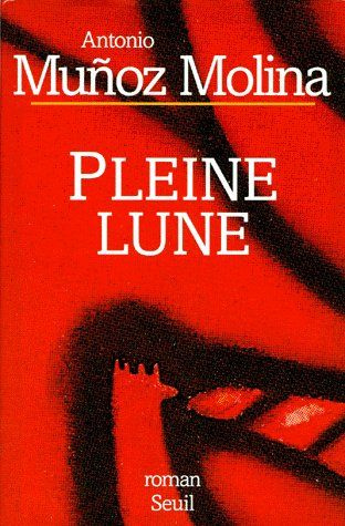 munoz-molina-antonio-pleine-lune_0