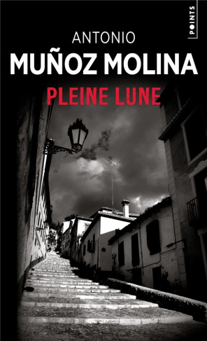 munoz-molina-antonio-pleine-lune_0