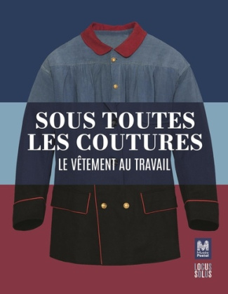 musee-de-la-poste-sous-toutes-les-coutures-le-vetement-au-travail_0