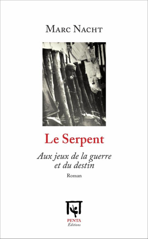 nacht-marc-le-serpent-aux-jeux-de-la-guerre-et-du-destin_0