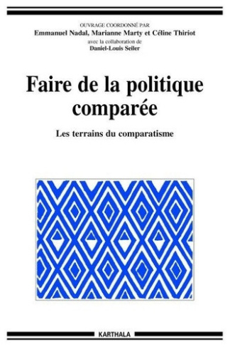nadal-emmanuel-marty-marianne-thiriot-celine-faire-de-la-politique-comparee-les-terrains-du-comparatisme_0