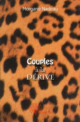 nadeau-morgane-couples-a-la-derive_0