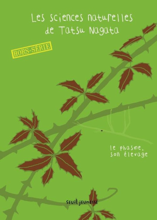 nagata-tatsu-les-sciences-naturelles-de-tatsu-nagata-hors-serie-comment-elever-ton-phasme_0