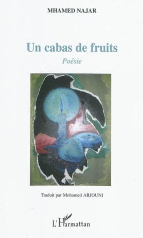 najar-mhamed-un-cabas-de-fruits_0