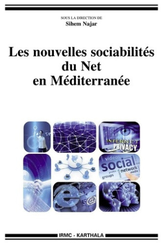najar-sihem-les-nouvelles-sociabilites-du-net-en-mediterranee_0