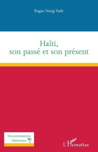 nang-yade-ragas-haiti-son-passe-et-son-present_0