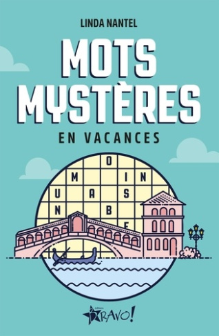nantel-linda-en-vacances-mots-mysteres_0