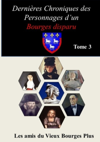Dernieres chroniques d'un bourges disparu. Personnages de bourges