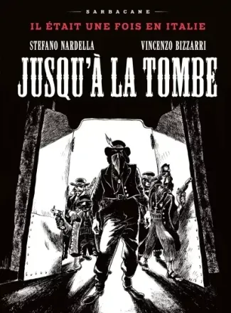 nardella-stefano-bizzarri-vincenzo-jusqu-a-la-tombe_0